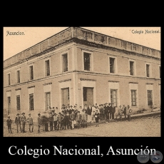 COLEGIO NACIONAL, ASUNCIN - Editor y fotgrafo GRTER, Asuncin