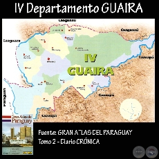 IV DEPARTAMENTO DEL GUAIRA (ATLAS DEL DIARIO CRNICA)