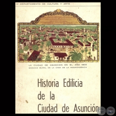 HISTORIA EDILICIA DE LA CIUDAD DE ASUNCIN, 1967