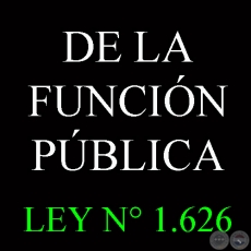 LEY N 1.626 - DE LA FUNCIN PBLICA