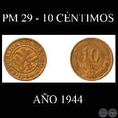 PM 29 - 10 CNTIMOS - AO 1944