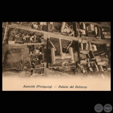 PALACIO DE GOBIERNO - ASUNCIN