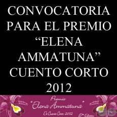 ABREN CONVOCATORIA PARA EL PREMIO ELENA AMMATUNA  DE CUENTO CORTO 2012