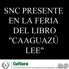 SECRETARÍA DE CULTURA ESTARÁ PRESENTE EN LA FERIA DEL LIBRO CAAGUAZÚ LEE