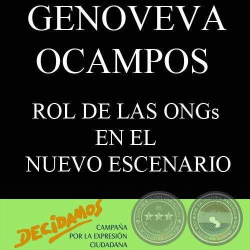 ROL DE LAS ONGs EN EL NUEVO ESCENARIO - Por GENOVEVA OCAMPOS - Ao 2008