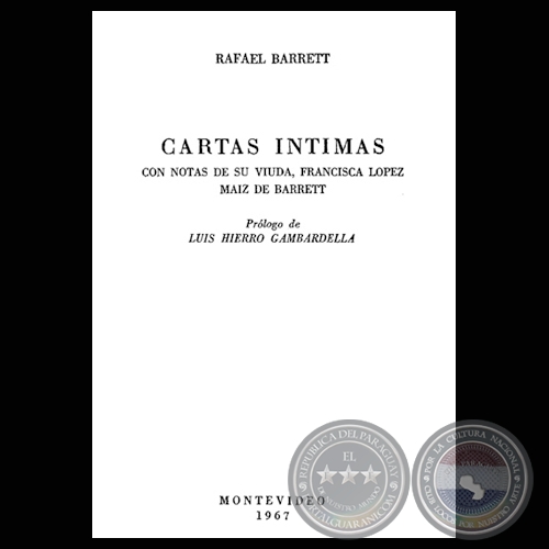 CARTAS NTIMAS - RAFAEL BARRETT - Ao 1967
