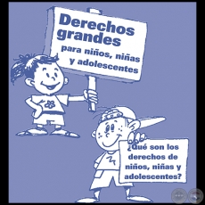 DERECHOS GRANDES PARA NIOS, NIAS Y ADOLESCENTES