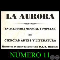 REVISTA LA AURORA - NMERO 11 - Redactor en jefe y responsable: D.I.A.BERMEJO