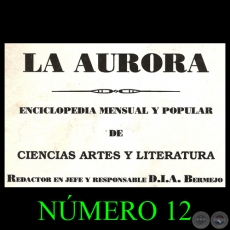 REVISTA LA AURORA - NMERO 12 - Redactor en jefe y responsable: D.I.A.BERMEJO