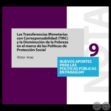 LAS TRANSFERENCIAS MONETARIAS CON CORRESPONSABILIDAD Y LA DISMINUCIN DE LA POBREZA EN EL MARCO DE LAS POLTICAS DE PROTECCIN SOCIAL - Ao 2011