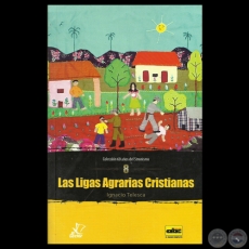 LAS LIGAS AGRARIAS CRISTIANAS, 2014 - Por IGNACIO TELESCA