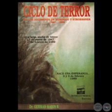 CICLO DE TERROR EN LOS REGMENES DE MORINIGO Y STROESSNER 1940-1989 - DR. GERMAN MARIN ROMERO  