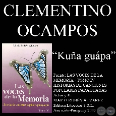 KUA GUPA - Letra de la cancin: Clementino Ocampos