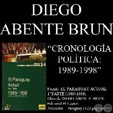 CRONOLOGA POLTICA 1989-1998 - Por de DIEGO ABENTE BRUN