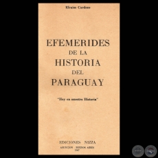 EFEMRIDES DE LA HISTORIA DEL PARAGUAY, 1967 - Por EFRAM CARDOZO 