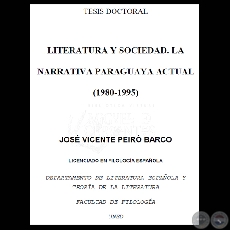 LITERATURA Y SOCIEDAD. LA NARRATIVA PARAGUAYA ACTUAL (1980-1995) - Tsis de JOS VICENTE PEIR BARCO - Ao 2001