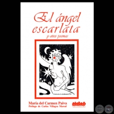 EL NGEL ESCARLATA Y OTROS POEMAS, 1995 - Poemario de MARA DEL CARMEN PAIVA