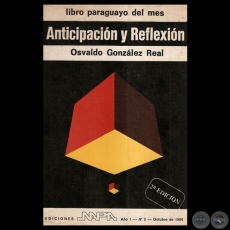 ANTICIPACIN Y REFLEXIN, 1980 - Cuentos y Ensayos de OSVALDO GONZLEZ REAL