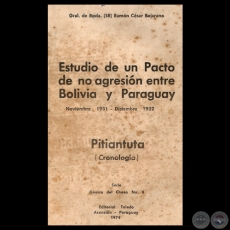 ESTUDIO DE UN PACTO DE NO AGRESIN ENTRE BOLIVIA Y PARAGUAY, 1974 - Por RAMN CSAR BEJARANO 
