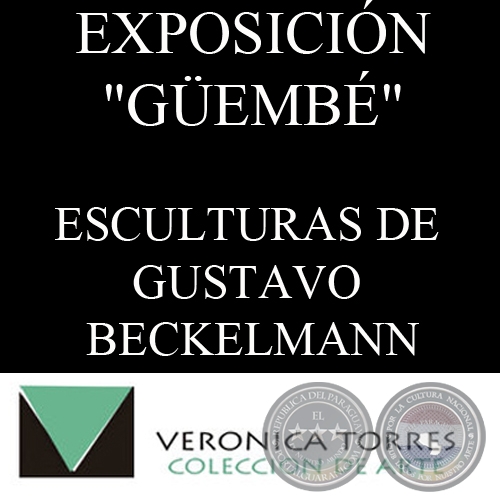EXPOSICIN GEMB, 2011 - ESCULTURAS DE GUSTAVO BECKELMANN