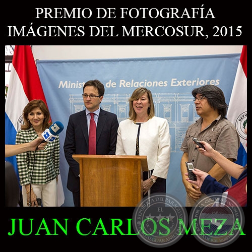 IMGENES DEL MERCOSUR, 2015 - Fotografa de JUAN CARLOS MEZA