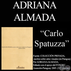 CORAZONADA, 1997 - Obra de CARLO SPATUZZA - Comentario de ADRIANA ALMADA