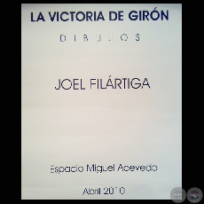 LA VICTORIA DE GIRN - DIBUJOS, 2010 - JOEL FILRTIGA