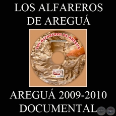 ALFAREROS DE AREGUÁ, DOCUMENTAL - Realizadora: YSANNE GAYET