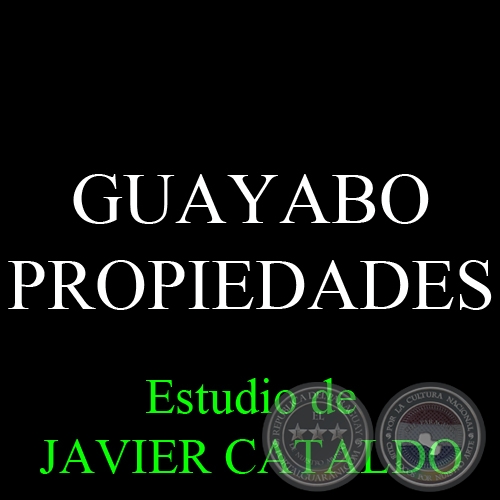 GUAYABO - PROPIEDADES - Estudio de JAVIER CATALDO
