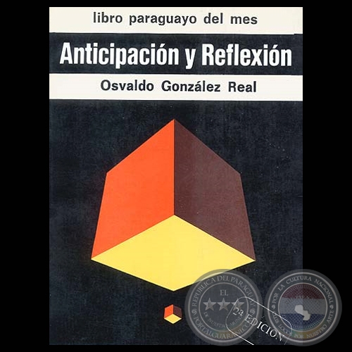 ANTICIPACIN Y REFLEXIN - Cuentos y Ensayos de OSVALDO GONZLEZ REAL