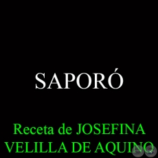 SAPOR - Receta de JOSEFINA VELILLA DE AQUINO